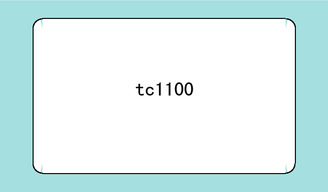 tc1100